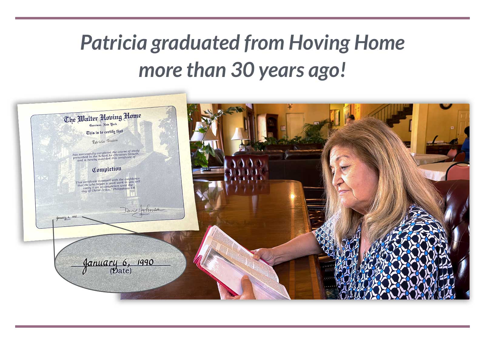 Patricia graduated from Hoving Home more than 30 years ago!